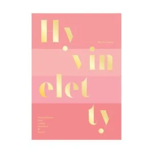 Karita Sainio: Hyvin Eletty