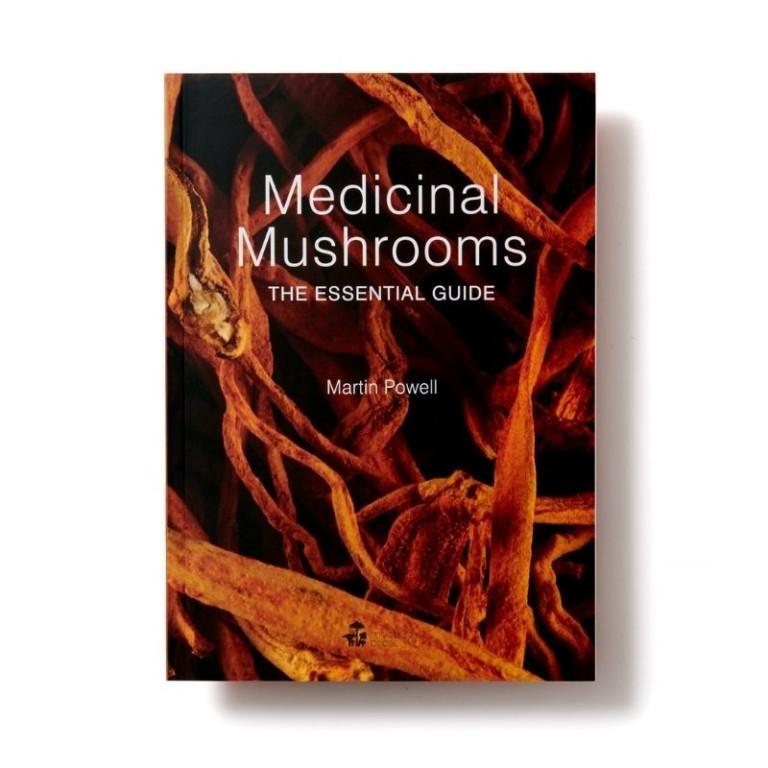 Martin Powell: Medicinal Mushrooms - The Essential Guide - PUR-kauppa