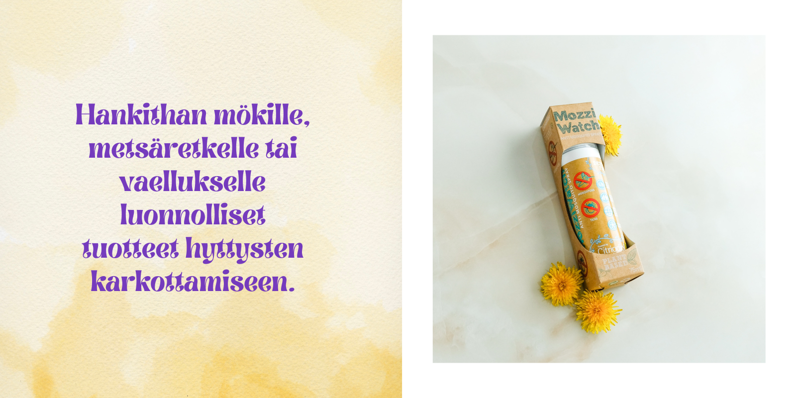 Mozziwatch on luonnollinen hyönteiskarkote
