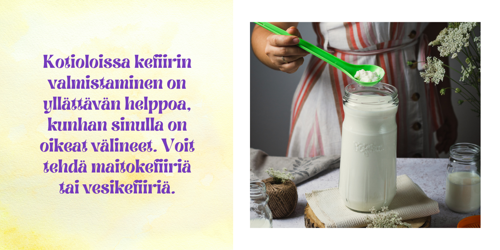 Kefiiri – luonnollinen probioottipommi tukemaan suoliston hyvinvointia.