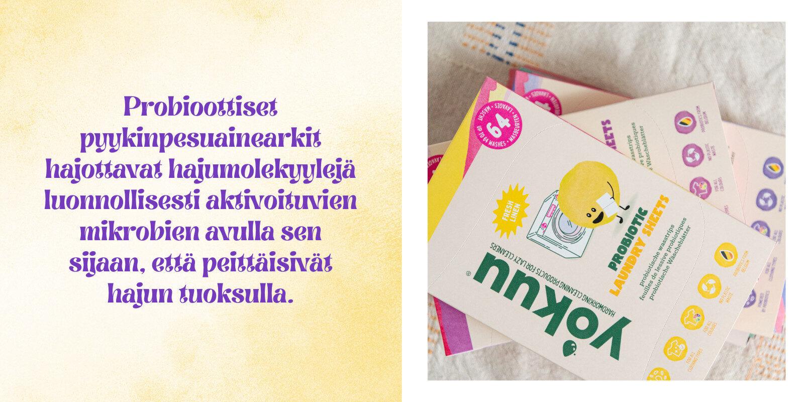Probioottiset pyykinpesuliuskat