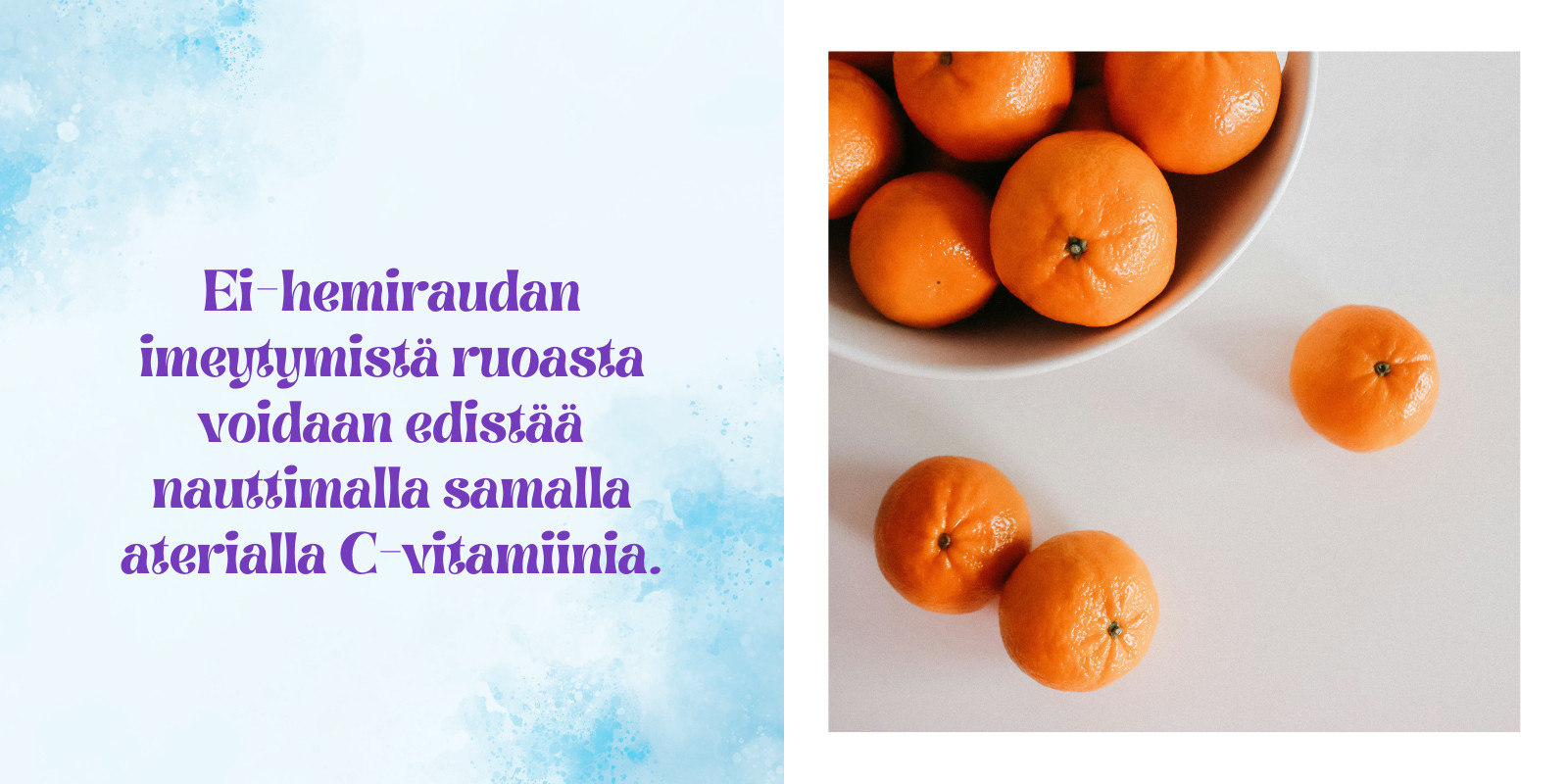 C-vitamiini parantaa raudan imeytymistä